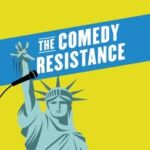 The Comedy Resistance